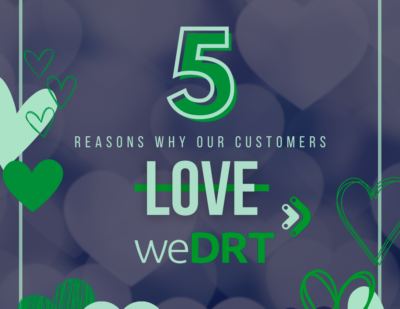 5 Reasons Why Our Customers Love DRT